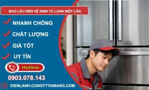 bao lâu nên vệ sinh tủ lạnh một lần là được