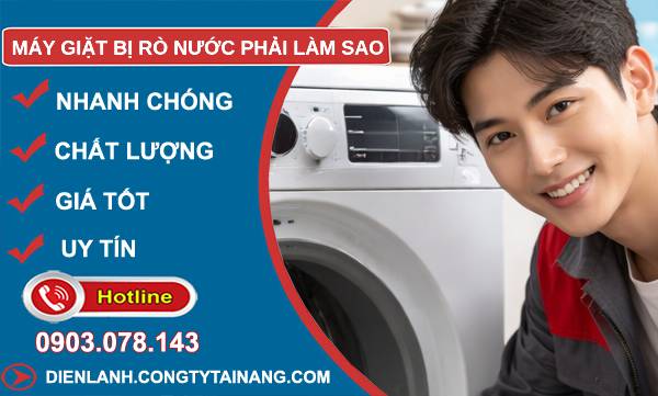 máy giặt bị rò nước phải làm sao khắc phục