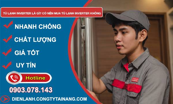 tủ lạnh inverter là gì có nên mua không