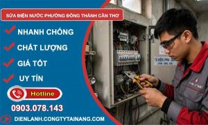 Sửa điện nước phường Đông Thành Cần Thơ