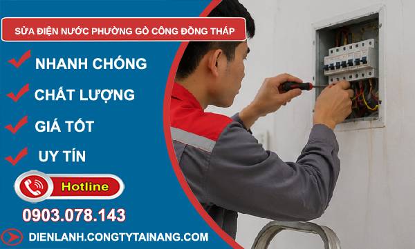 Sửa điện nước phường Gò Công Đồng Tháp giá rẻ