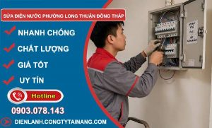 Sửa điện nước phường Long Thuận Đồng Tháp uy tín