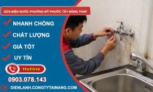Sửa điện nước phường Mỹ Phước Tây Đồng Tháp uy tín