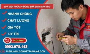 Sửa điện nước phường Sơn Đông Cần Thơ