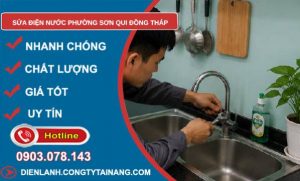Sửa điện nước phường Sơn Qui Đồng Tháp uy tín