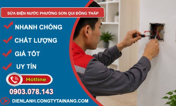 Sửa điện nước phường Sơn Qui Đồng Tháp