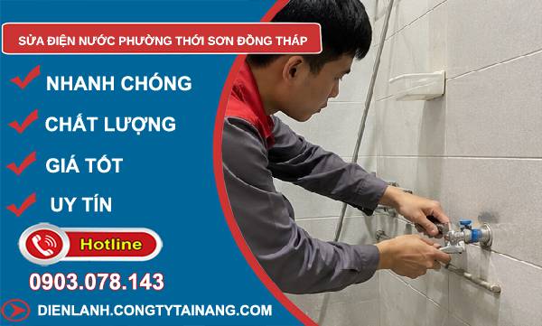 Sửa điện nước phường Thới Sơn Đồng Tháp