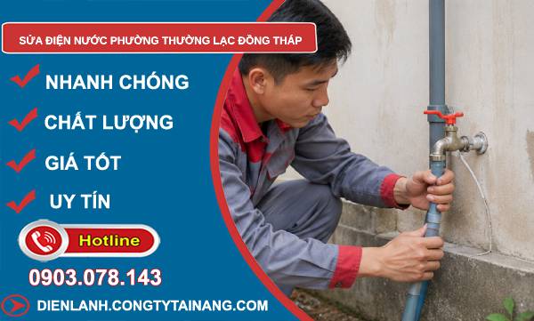 Sửa điện nước phường Thường Lạc Đồng Tháp
