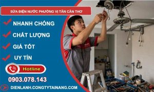 sửa điện nước phường Vị Tân Cần Thơ
