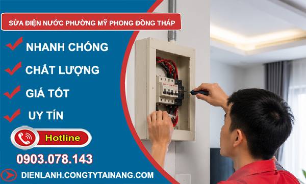 Sửa điện nước phường Mỹ Phong Đồng Tháp giá rẻ