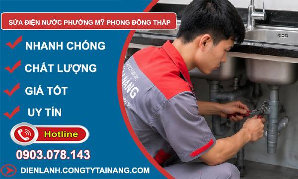 Sửa điện nước phường Mỹ Phong Đồng Tháp uy tín