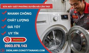 Sửa máy giặt phường Duyên Hải Cần Thơ uy tín
