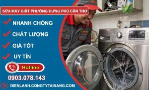 Sửa máy giặt phường Hưng Phú Cần Thơ