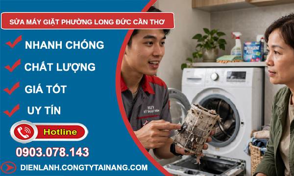 Sửa máy giặt phường Long Đức Cần Thơ giá rẻ