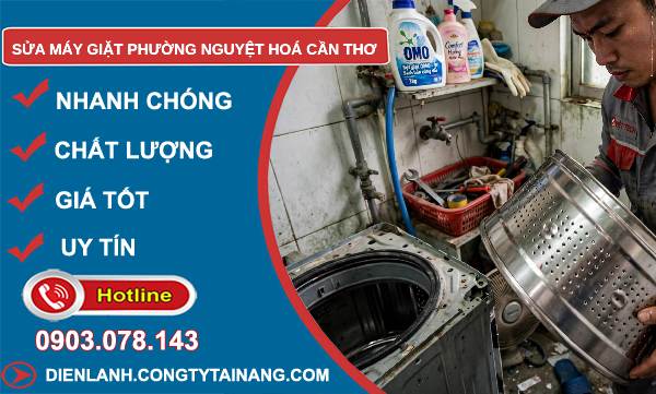 Sửa máy giặt phường Nguyệt Hoá Cần Thơ giá rẻ