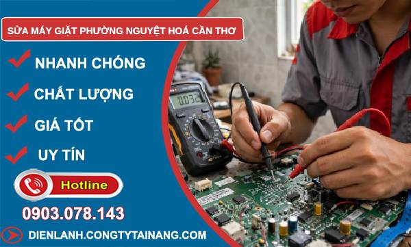 Sửa máy giặt phường Nguyệt Hoá Cần Thơ uy tín