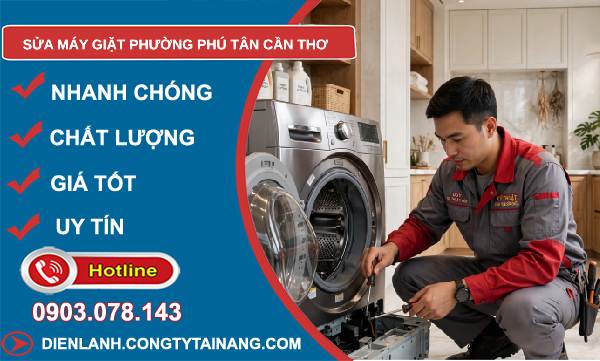 Sửa máy giặt phường Phú Tân Cần Thơ