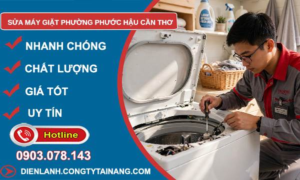Sửa máy giặt phường Phước Hậu Cần Thơ giá rẻ