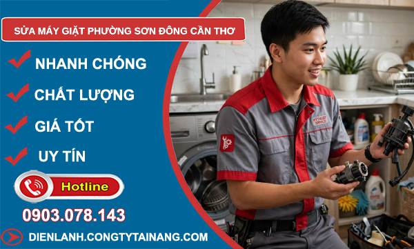 Sửa máy giặt phường Sơn Đông Cần Thơ giá rẻ