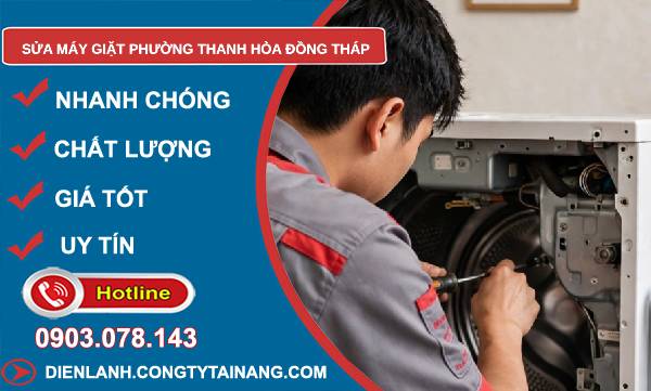 Sửa máy giặt phường Thanh Hòa Đồng Tháp uy tín