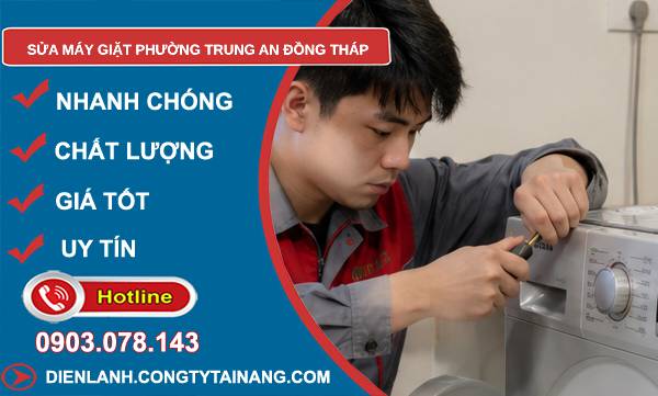 sửa máy giặt phường trung an đồng tháp giá rẻ