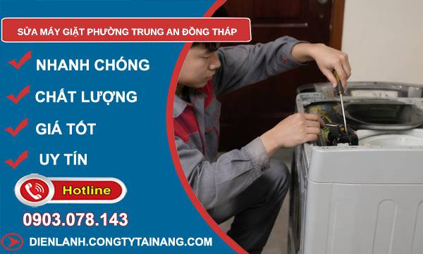 sửa máy giặt phường trung an đồng tháp uy tín