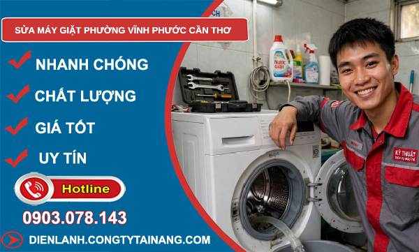 Sửa máy giặt phường Vĩnh Phước Cần Thơ uy tín