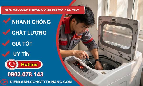 Sửa máy giặt phường Vĩnh Phước Cần Thơ