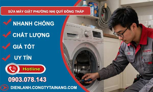 Sửa máy giặt phường Nhị Quý Đồng Tháp uy tín