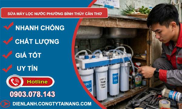 sửa máy lọc nước Bình Thủy