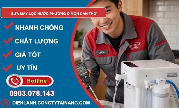sửa máy lọc nước Ô Môn