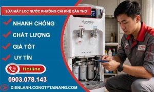 Sửa máy lọc nước phường Cái Khế Cần Thơ