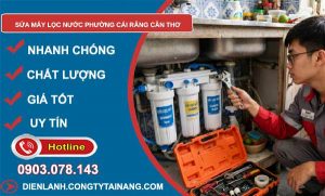 sửa máy lọc nước phường Cái Răng Cần Thơ