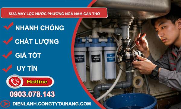 sửa máy lọc nước phường Ngã Năm Cần Thơ