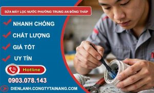 Sửa máy lọc nước phường Trung An Đồng Tháp