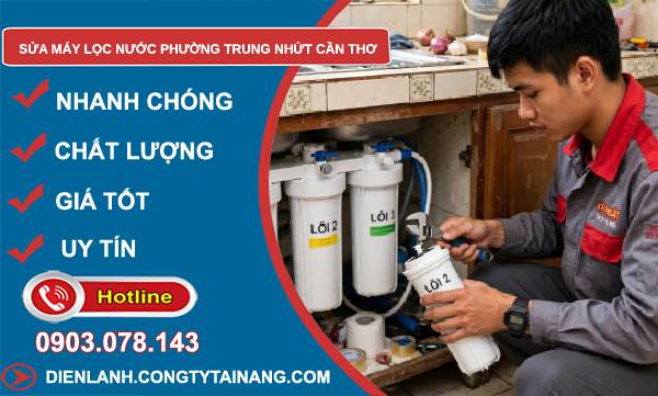 Sửa máy lọc nước Trung Nhứt