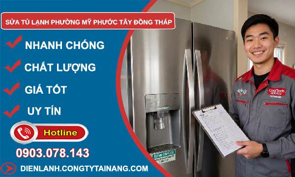 Sửa tủ lạnh phường Mỹ Phước Tây Đồng Tháp giá rẻ