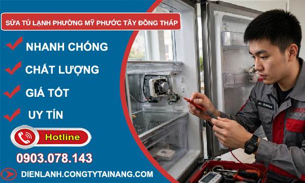 Sửa tủ lạnh phường Mỹ Phước Tây Đồng Tháp