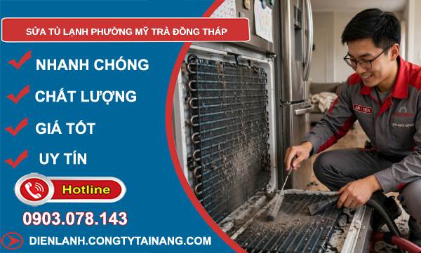 Sửa tủ lạnh phường Mỹ Trà Đồng Tháp