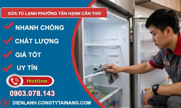 sửa tủ lạnh phường Tân Hạnh