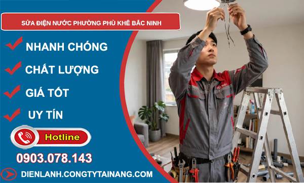 sửa điện nước phường Phù Khê
