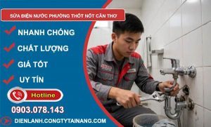 sửa điện nước phường Thốt Nốt Cần Thơ