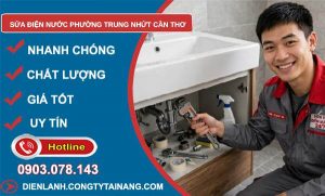 sửa điện nước phường Trung Nhứt Cần Thơ