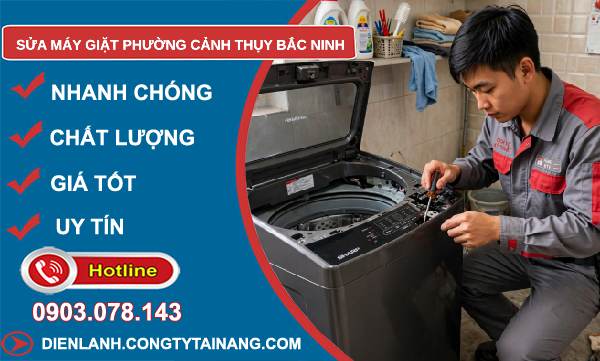 sửa máy giặt phường Cảnh Thụy Bắc Ninh
