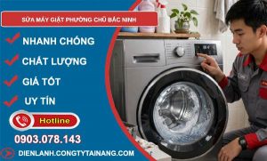 sửa máy giặt phường Chũ Bắc Ninh