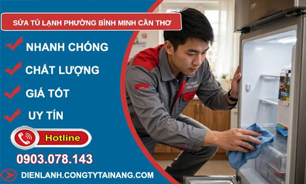sửa tủ lạnh Bình Minh