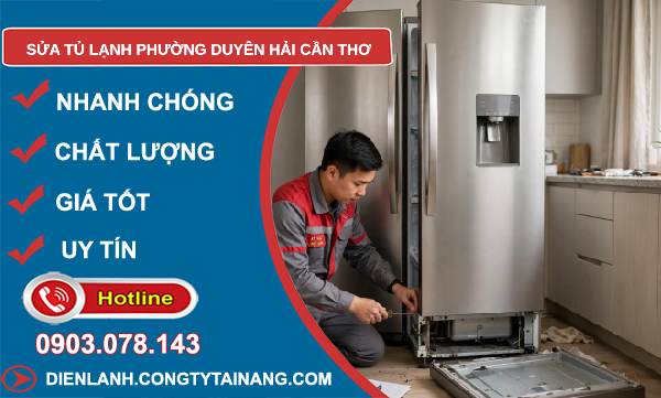 sửa tủ lạnh Duyên Hải