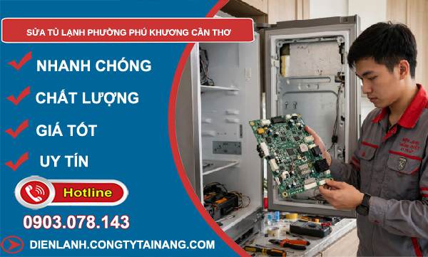 sửa tủ lạnh Phú Khương