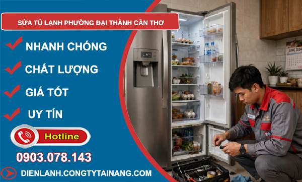sửa tủ lạnh phường Đại Thành Cần Thơ