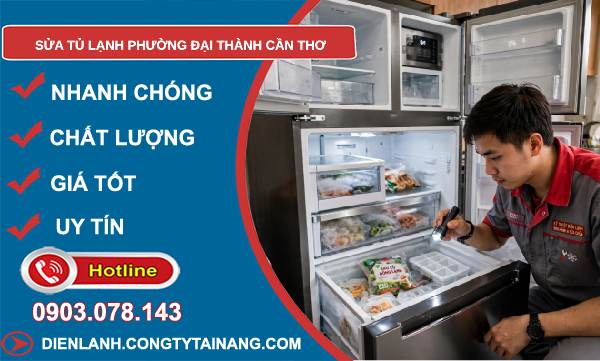 sửa tủ lạnh phường Đại Thành